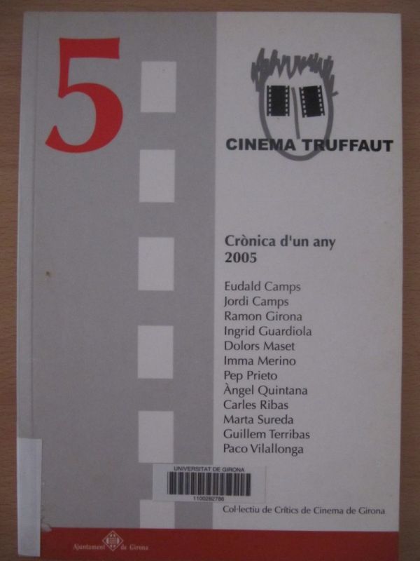 Cinema Truffaut : crònica d'un any : 2005 