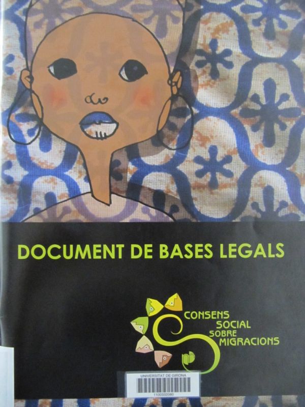 Document de bases legals. Consens Social sobre Migracions