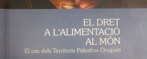 El dret a l'alimentació al món : Informe del Relator Especial de les Nacions Unides pel Dret a l'Ali