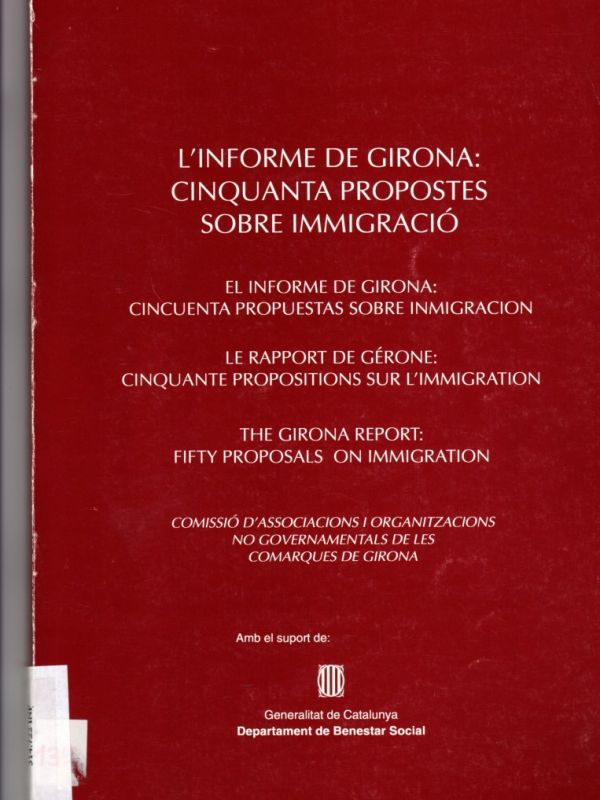 L'Informe de Girona : cinquanta propostes sobre immigració / Comissió d'Associacions i organitzacion