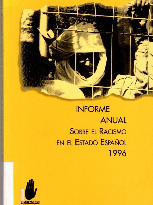 Informe anual sobre el racismo en el Estado español