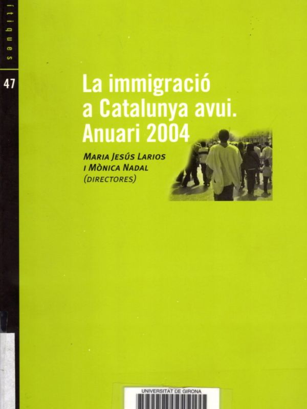 La Immigració a Catalunya avui : anuari 