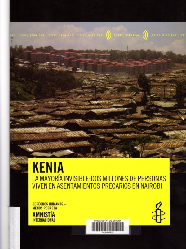 Kenia la mayoría invisible : dos millones de personas viven en asentamientos precarios en Nirobi : d