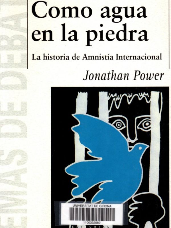 Como agua en la piedra : la historia de Amnistía Internacional 