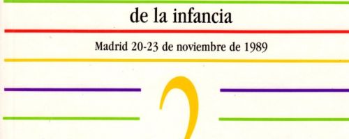 I CONGRESO INTERNACIONAL INFANCIA Y SOCIEDAD. Bienestar y derechos sociales de la infancia