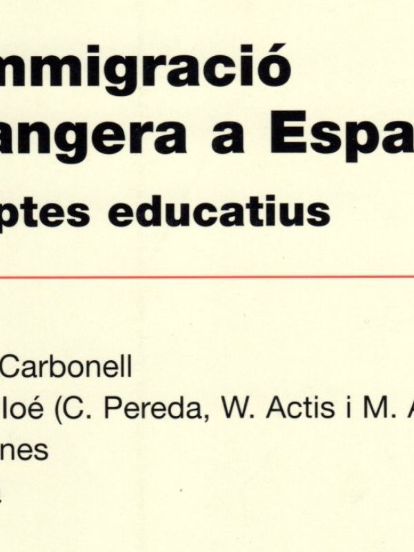 La Immigració estrangera a Espanya : els reptes educatius