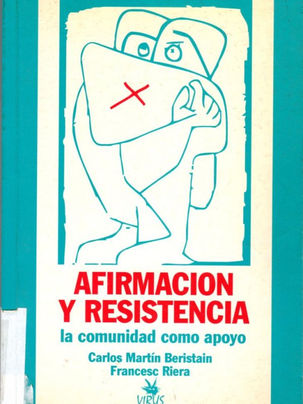 Afirmación y resistencia :  la comunidad como apoyo