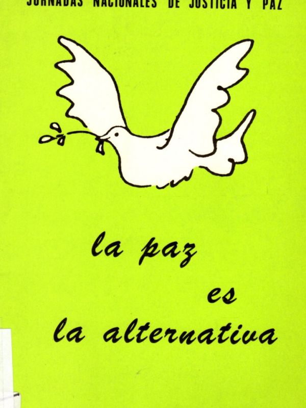 La paz es la alternativa : Bilbao-Mayo-1984