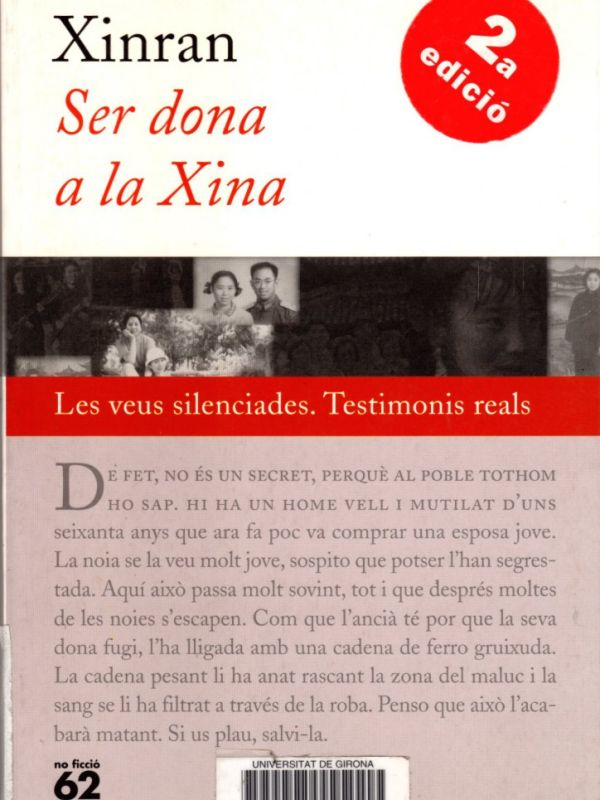 Ser dona a la Xina : les veus silenciades. Testimonis reals 