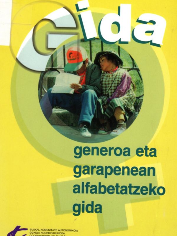 Guía para alfabetizarse en género y desarrollo = Gida generoa eta garapenean alfabetatzeko gida 