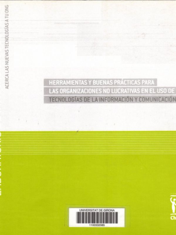 Laboratorio de innovación social : acerca las nuevas tecnologías a tu ONG : herramientas y buenas pr