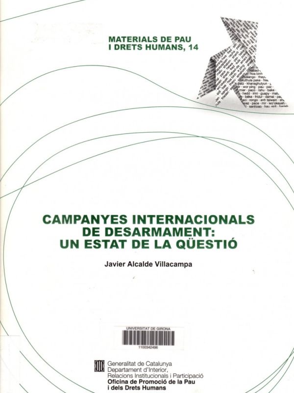 Campanyes internacionals de desarmament : un estat de la qüestió