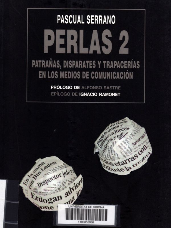 Perlas 2 : patrañas, disparates y trapacerías en los medios de comunicación 