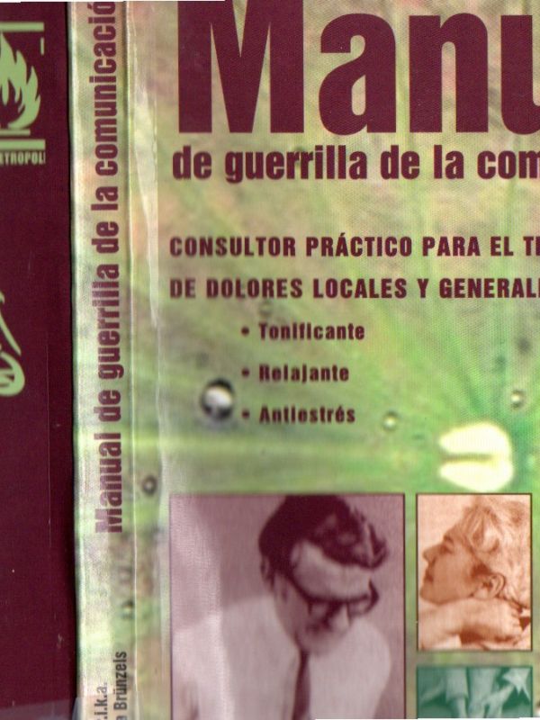 Manual de guerrilla de la comunicación 