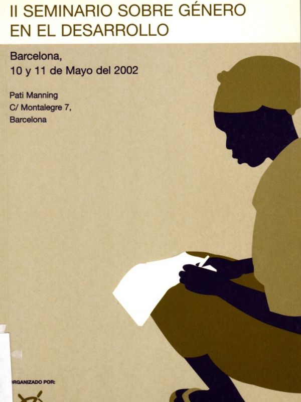 II Seminario sobre género en el desarrollo, Barcelona, 10 y 11 de mayo de 2002 
