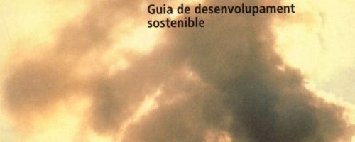 Demà : guía del desenvolupament sostenible 