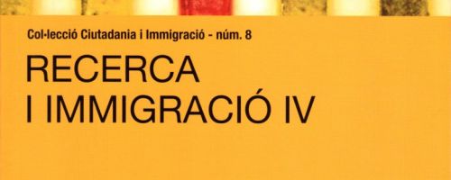 Recerca i Immigració IV