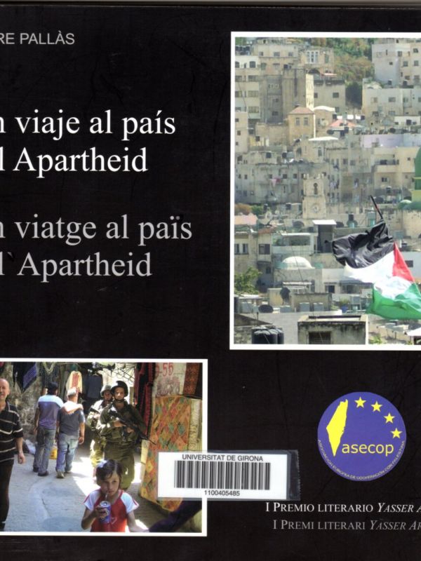 Un viatge al país de l'Apartheid. Un viaje al país del Apartheid