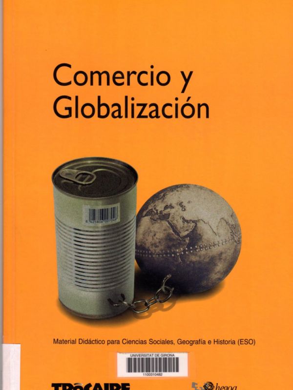 Comercio y globalización : material didáctico para ciencias sociales, geografía e historia (ESO) 