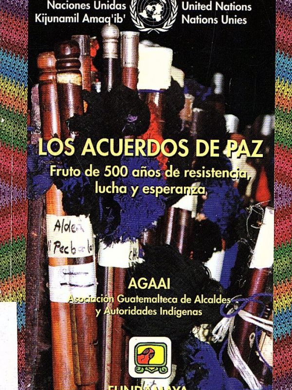 Guatemala : los acuerdos de paz