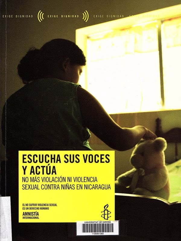 Escucha sus voces y actúa : no más violación ni violencia sexual contra niñas en Nicaragua 