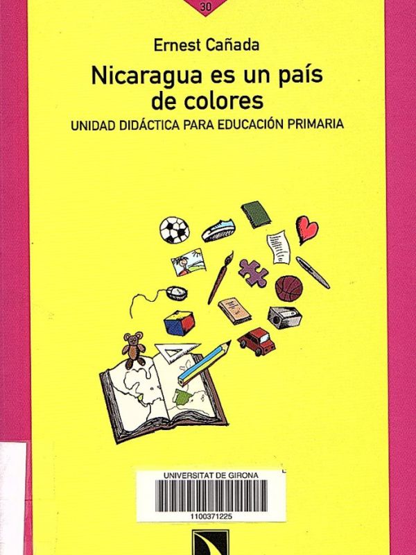 Nicaragua es un país de colores : unidad didáctica para educación primaria