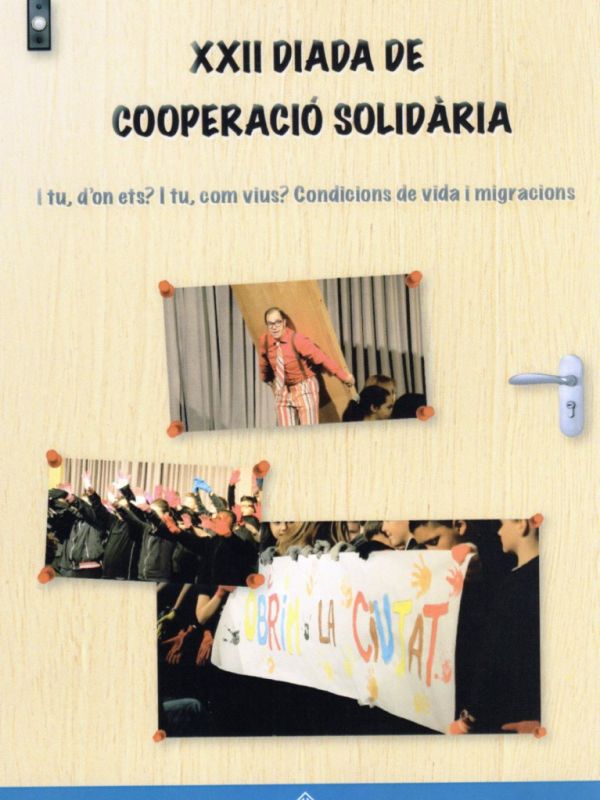 XXII DIADA DE COOPERACIÓ SOLIDÀRIA: I tu, d'on ets? I tu, com vius? (Documental)