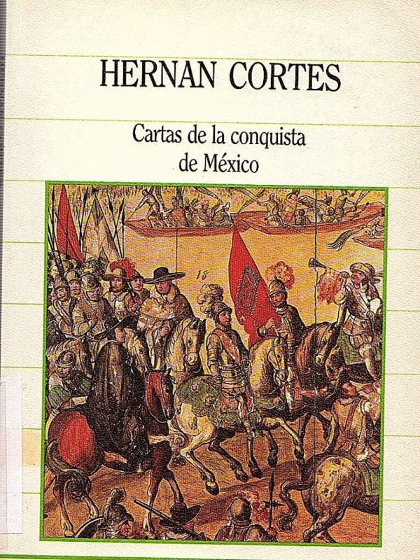 Cartas de la conquista de México 