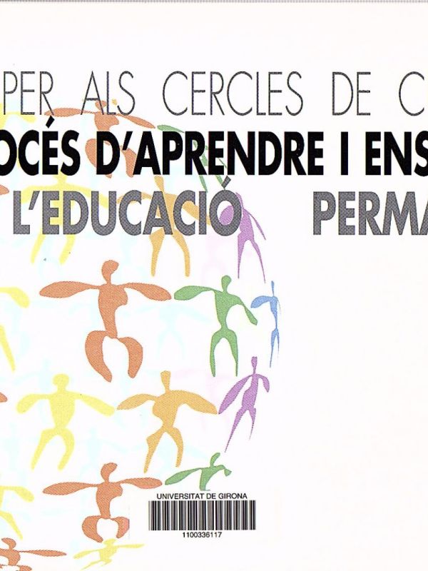 Guia per als cercles de cultura: el procés d'aprendre i ensenyar en l'educació permanent 