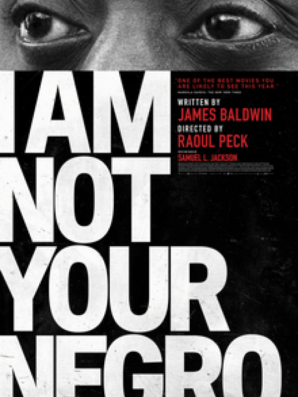 I am not your negro (Documental)