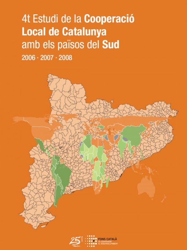4t estudi sobre la cooperació local de Catalunya amb els països del sud :2006-2007-2008