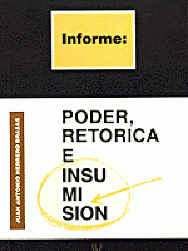 Poder, retórica e insumisión / Juan Antonio Herrero Brasas