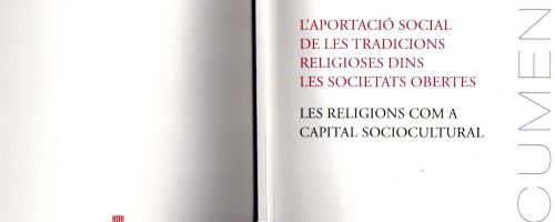 L'Aportació social de les tradicions religioses dins les societats obertes : les religions com a cap