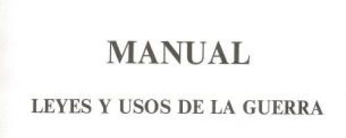 Manual : leyes y usos de la guerra / Ministerio de Defensa, Secretaría General Técnica