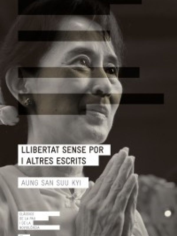 Llibertat sense por i altres escrits 