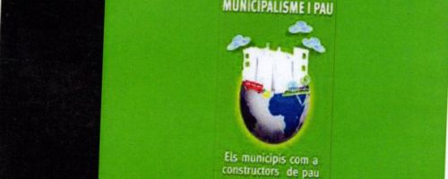 Els Municipis com a constructors de pau (Documental)