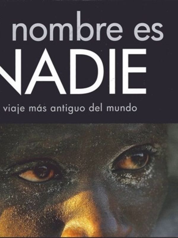 Mi nombre es nadie, el viaje más antiguo del mundo