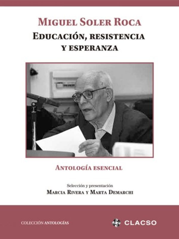 Miquel Soler: Educación, Resitencia y Esperanza