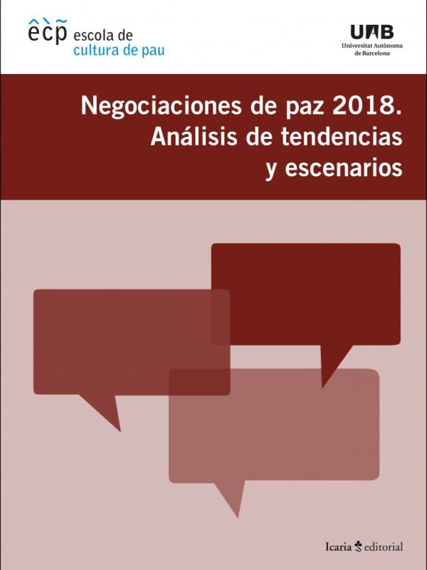 Negociaciones de paz 2018. Análisis de tendencias y escenarios