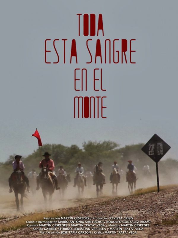 Toda esta sangre en el monte (Documental)