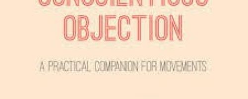 Conscientious Objection: a practical companion for movements