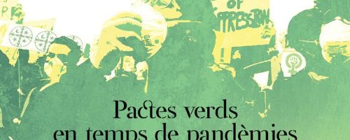 Pactes verds en temps de pandèmies. El futur es disputa ara