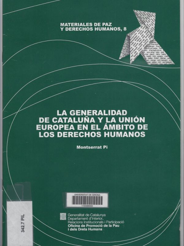 La Generalidad de Cataluña y la Unión Europea en el ámbito de los derechos humanos
