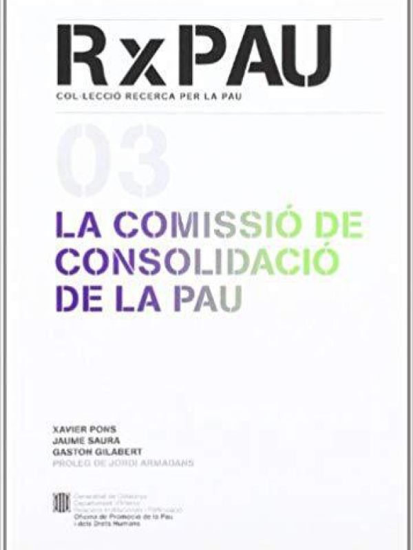 La Comissió de Consolidació de la Pau 