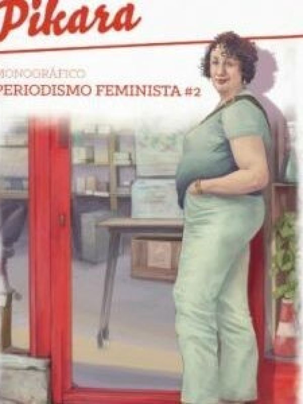 Periodismo Feminista #2 Pikara