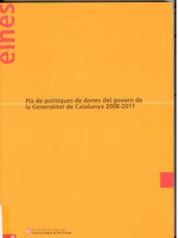 Pla de polítiques de dones del govern de la Generalitat de Catalunya 2008-2011