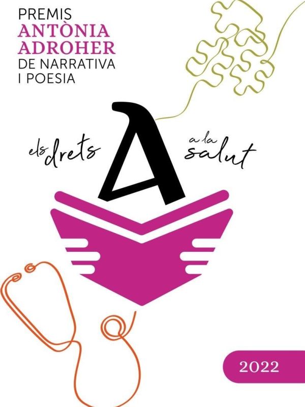 Premis Antònia Adroher de Narrativa i Poesia. El dret a la salut