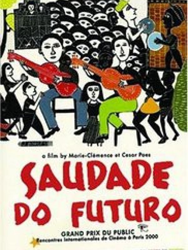 Saudade do futuro (Documental)