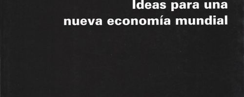 Desglobalización: ideas para una nueva economía mundial 