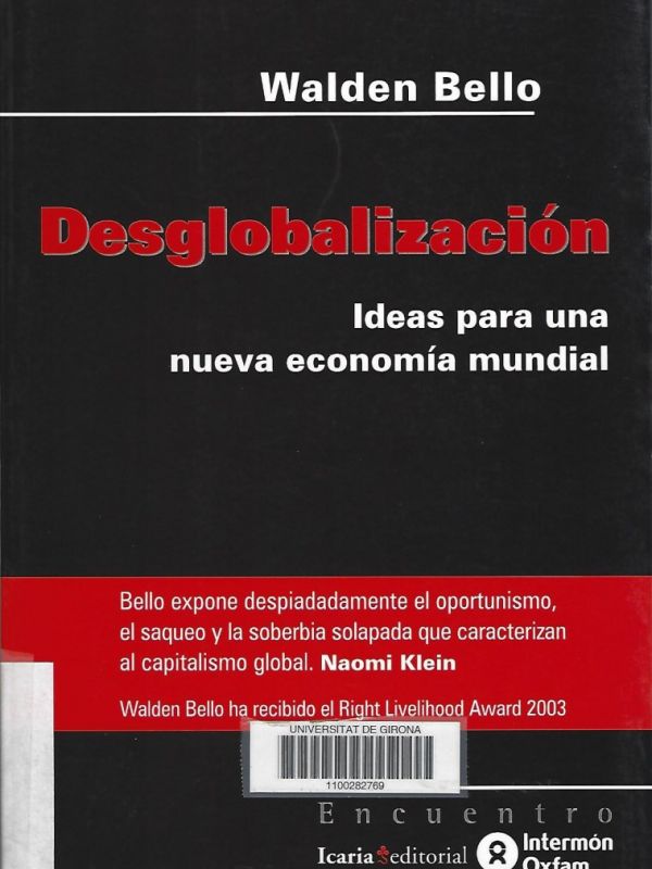 Desglobalización: ideas para una nueva economía mundial 